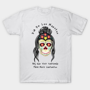 Day of the Dead Mexican Skull Chicana Santa Muerte Gifts T-Shirt